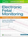 Read Electronic Fetal Monitoring: Concepts and Applications, written by Cydney Afriat Menihan CNM  MSN  RDMS  C-EFM