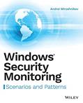Read Windows Security Monitoring: Scenarios and Patterns, written by Andrei Miroshnikov