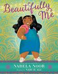 Read Beautifully Me, written by Nabela Noor