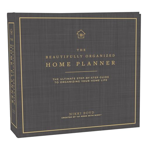Read Beautifully Organized Home Planner: The Ultimate Step-by-Step Guide to Organizing Your Home Life (Beautifully Organized Series), written by Nikki Boyd