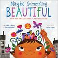 Read Maybe Something Beautiful: How Art Transformed a Neighborhood, written by F. Isabel Campoy; Theresa Howell
