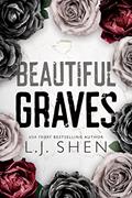 Read Beautiful Graves, written by L.J. Shen