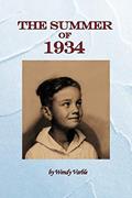 Read The Summer of 1934, written by Wendy Varble