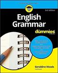 Read English Grammar For Dummies, written by Geraldine Woods