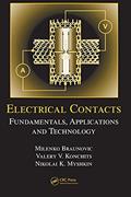 Read Electrical Contacts: Fundamentals, Applications and Technology (Electrical and Computer Engineering), written by Milenko Braunovic; Nikolai K. Myshkin; Valery V. Konchits
