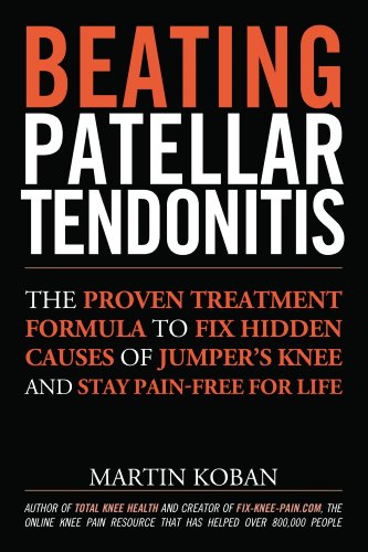 Read Beating Patellar Tendonitis, written by Martin Koban