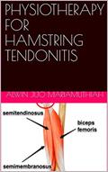 Read PHYSIOTHERAPY FOR HAMSTRING TENDONITIS, written by Alwin Jijo Mariamuthiah