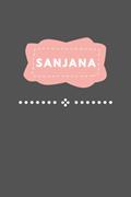 Read SANJANA: A Personalized Notebook for Girls Named Sanjana, written by PB Press
