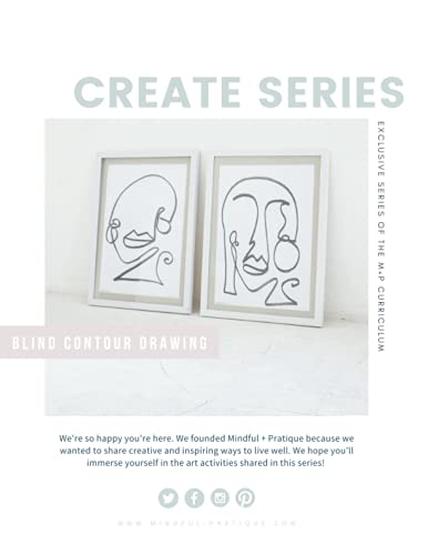 Read Blind Contour Drawing: Exclusive CREATE Series of the M+P Curriculum, written by Dr. Alena Ahrens