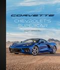 Read Corvette: Chevrolet's Supercar, written by Randy Leffingwell