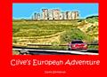Read Clive's European Adventure (Clive The Corvette), written by Mr David James Smitheram