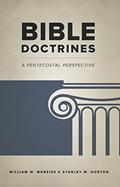 Read Bible Doctrines: A Pentecostal Perspective, written by W. W. Menzies