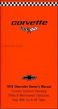 Read 1979 Corvette Owner's Manual Reprint, written by GM CHEVROLET CHEVY CORVETTE VETTE