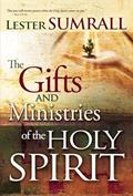 Read The Gifts and Ministries of the Holy Spirit, written by Lester Sumrall