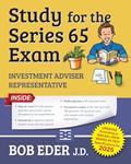 Read Study for the Series 65 Exam, written by Bob Eder
