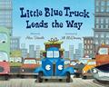 Read Little Blue Truck Leads the Way, written by Alice Schertle