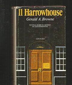11 Harrowhouse (Dell Books #2315), written by Gerald A. Browne