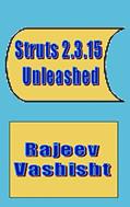 Read Struts 2.3.15 Unleashed, written by Rajeev Vashisht