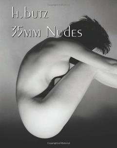 35mm Nudes, written by Henry Butz