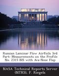 Read Russian Laminar Flow Airfoils 3rd Part: Measurements on the Profile No. 2315 Bis with Ava-Nose Flap, written by F. Riegels