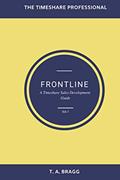 Read Frontline: A Timeshare Developments Guide, written by TA Bragg; TA Bragg