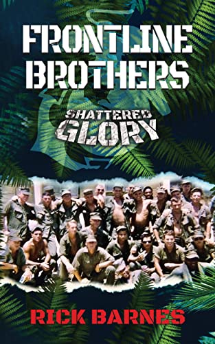Read Frontline Brothers, written by Rick Barnes