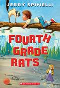 Read Fourth Grade Rats, written by Jerry Spinelli