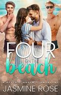 Read Four on the Beach: A Reverse Harem Standalone (Standalones), written by Jasmine Rose