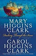 Read Dashing Through the Snow, written by Mary Higgins Clark; Carol Higgins Clark
