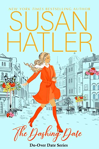 Read The Dashing Date: A Sweet Second Chance Romance (Do-Over Date Book 5), written by Susan Hatler Read The Dashing Date: A Sweet Second Chance Romance (Do-Over Date Book 5), written by Susan Hatler