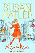 Read The Dashing Date: A Sweet Second Chance Romance (Do-Over Date Book 5), written by Susan Hatler
