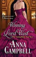 Read Winning Lord West (Dashing Widows), written by Anna Campbell