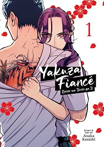 Read Yakuza Fiance: Raise wa Tanin ga Ii Vol. 1, written by Asuka Konishi
