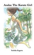 Read Asuka: The Karate Girl: Asuka and Origami Giraffe, written by Yoshiko Kagawa