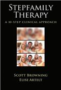 Read Stepfamily Therapy: A 10-Step Clinical Approach, written by Scott Browning; Elise Artelt