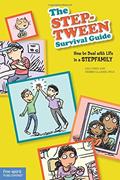 Read The Step-Tween Survival Guide: How to Deal with Life in a Stepfamily, written by Lisa Cohn; Debbie Glasser Ph.D.