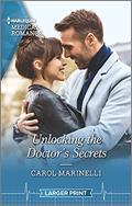 Read Unlocking the Doctor's Secrets (Harlequin Medical Romance, 1195), written by Carol Marinelli