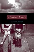 Read Almost Home, written by Jessica Blank