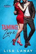 Read Taming Zane: Sexy Doctor Romantic Comedy (Almost Perfect Series Book 2), written by Lisa Lanay Read Taming Zane: Sexy Doctor Romantic Comedy (Almost Perfect Series Book 2), written by Lisa Lanay