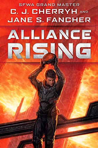 Read Alliance Rising (The Hinder Stars Book 1), written by C. J. Cherryh; Jane S. Fancher