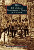 Read The Civilian Conservation Corps in Arizona (Images of America), written by Robert W. Audretsch; Sharon E. Hunt