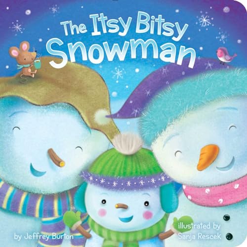 Read The Itsy Bitsy Snowman, written by Jeffrey Burton
