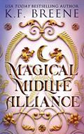 Read Magical Midlife Alliance (Leveling Up Book 7), written by K.F. Breene