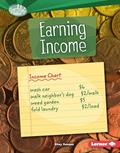 Read Earning Income (Searchlight Books T - How Do We Use Money?), written by Bitsy Kemper