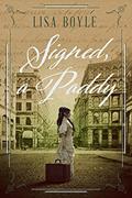 Read Signed, A Paddy: An Irish Immigrant Story (Paddy series Book 1), written by Lisa Boyle