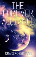 Read The Forever Alliance (The Forever Series Book 5), written by Craig Robertson