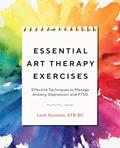 Read Essential Art Therapy Exercises: Effective Techniques to Manage Anxiety, Depression, and PTSD, written by Leah Guzman ATR-BC