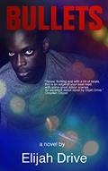 Read BULLETS (Jon "Big Slick" Elder Book 1), written by Elijah Drive