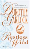 Read Restless Wind (Wind series Book 1), written by Dorothy Garlock