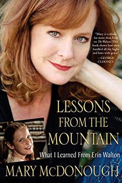 Lessons from the Mountain, written by Mary McDonough
